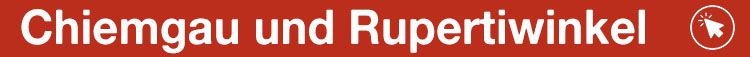Banner Chiemgau Rupertiwinkel Banner Chiemgau Rupertiwinkel