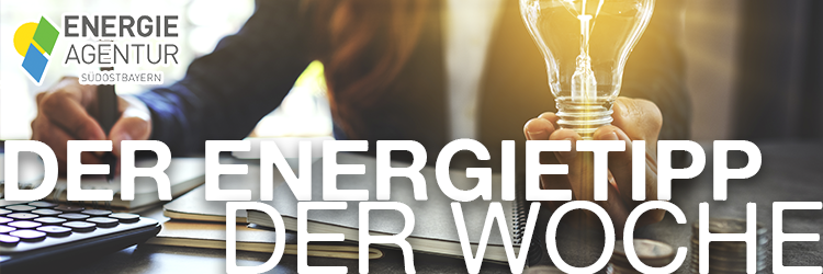 Der Energietipp der Woche Banner NEU 2023 Der Energietipp der Woche Banner NEU 2023